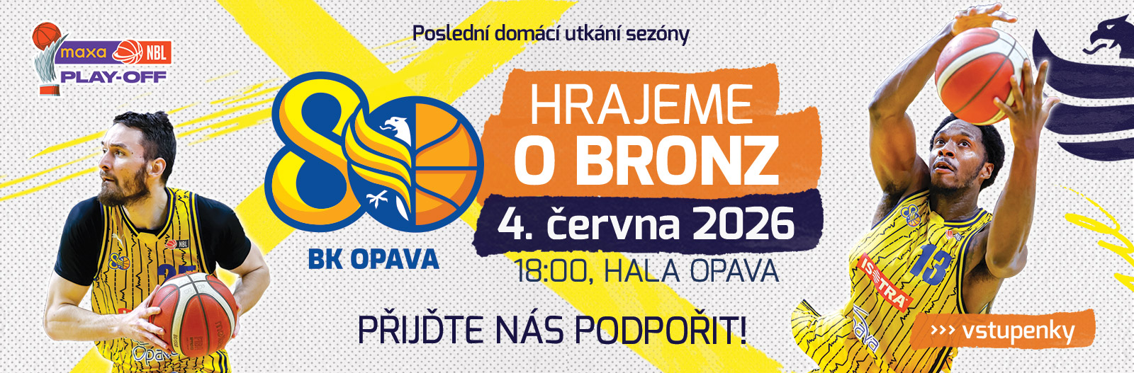 HRAJEME O BRONZ